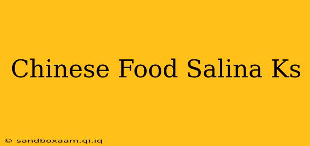 Chinese Food Salina Ks