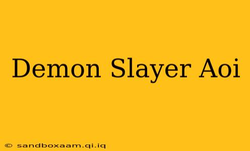 Demon Slayer Aoi
