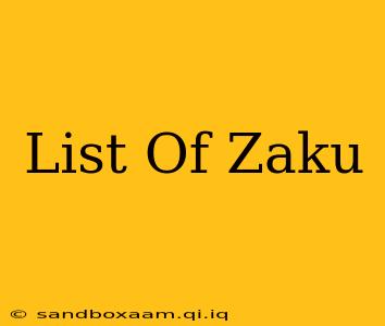 List Of Zaku