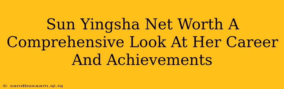 Sun Yingsha Net Worth A Comprehensive Look At Her Career And Achievements