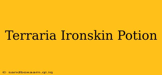 Terraria Ironskin Potion