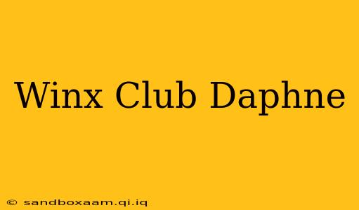 Winx Club Daphne